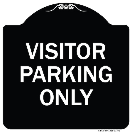 Signmission Parking Reserved Visitor Parking Heavy-Gauge Aluminum Architectural Sign, 18" x 18", BW-1818-23376 A-DES-BW-1818-23376